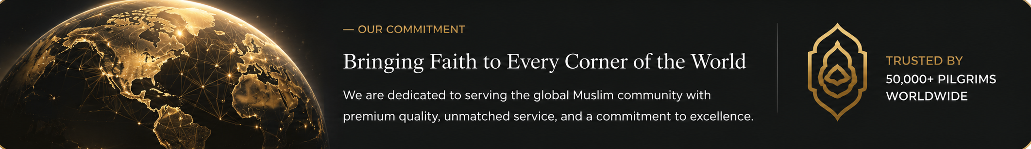 Our Commitment - Bringing Faith to Every Corner of the World